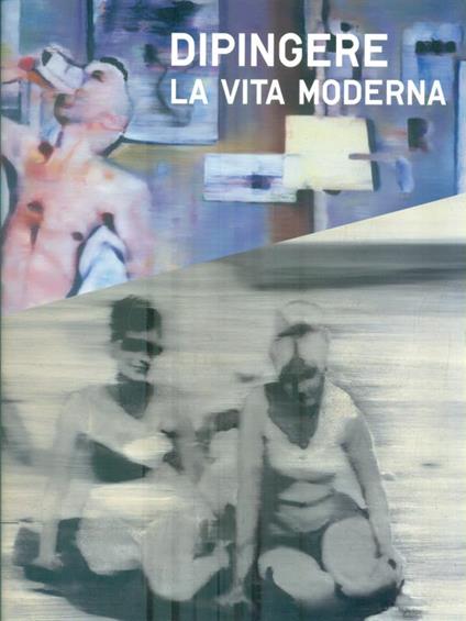 Dipingere la vita moderna - copertina