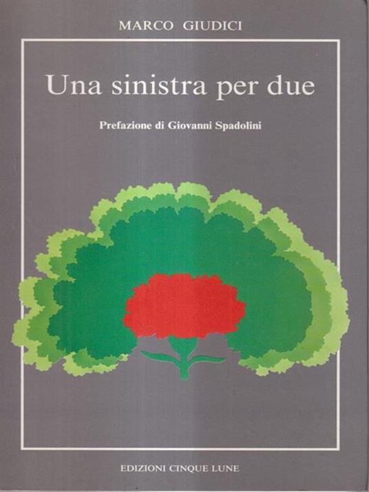 Una sinistra per due - Marco Giudici - copertina