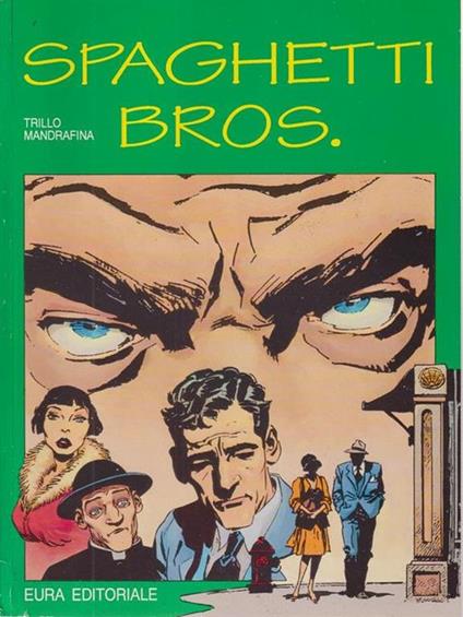 Spaghetti Bros. - Suppl. Skorpio n. 3 - Trillo Mandrafina - copertina