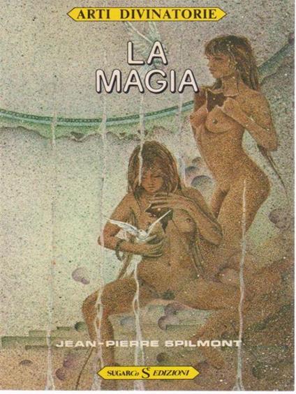 La magia - Jean-Pierre Spilmont - copertina