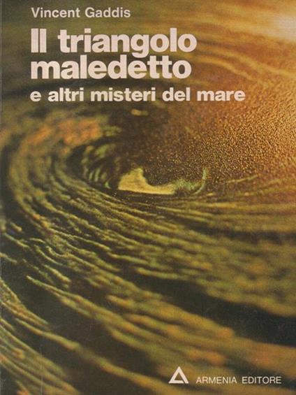 Il triangolo maledetto - Vincent Gaddis - copertina