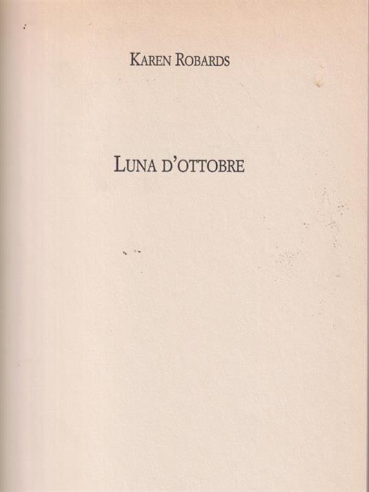 Luna d'ottobre - Karen Robards - copertina