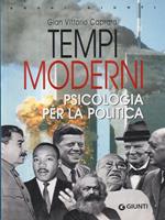Tempi moderni Psicologia per la politica