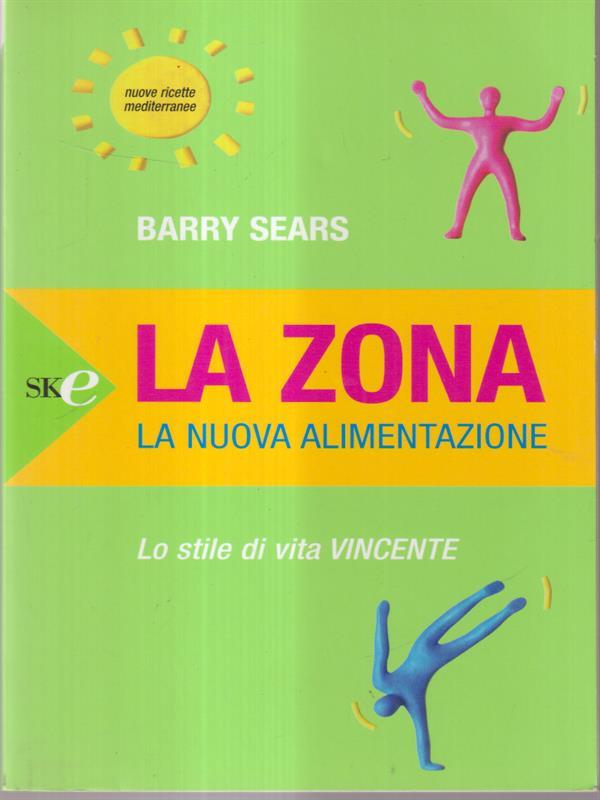 La Zona: la nuova alimentazione