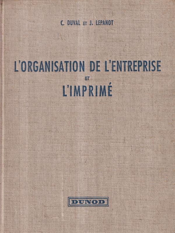L' organisation de l'entreprise et l'imprime'