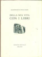 Della mia vita con i libri