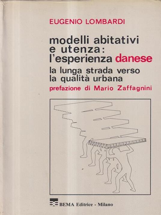 Modelli abitativi e utenza. L'esperienza danese - Eugenio Lombardi - copertina