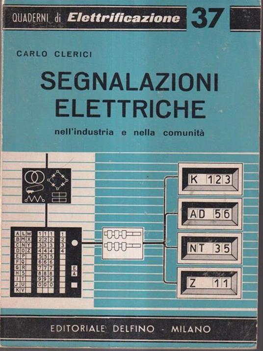 Segnalazioni elettriche - Carlo Clerici - copertina