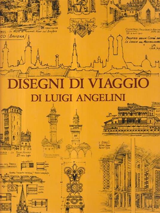 Disegni di viaggio vol. 1 - Luigi Angelini - copertina
