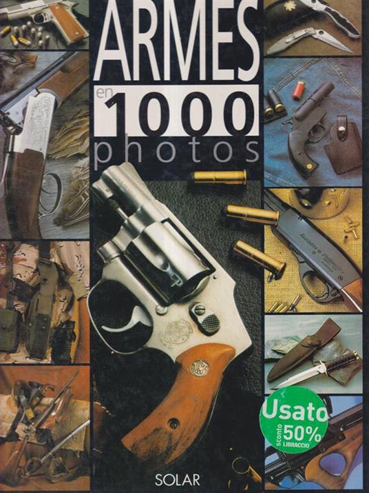 Les Armes en 1000 photos - copertina