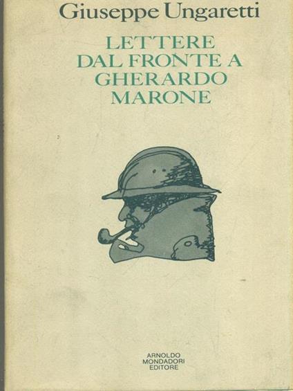 Lettere dal fronte a Gherardo Marone - Giuseppe Ungaretti - copertina