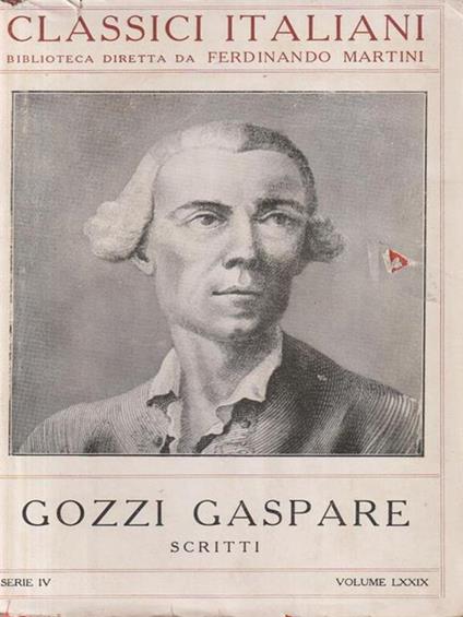 Gozzi Gaspare Scritti - Ferdinando Martini - copertina