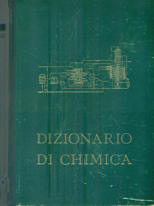 Dizionario di chimica. Vol 2 - Michele Giua - copertina