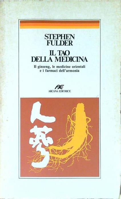 Il Tao della medicina - Stephen Fulder - copertina