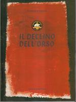 Il declino dell'orso