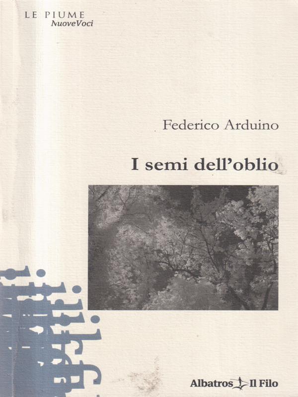 I semi dell'oblio