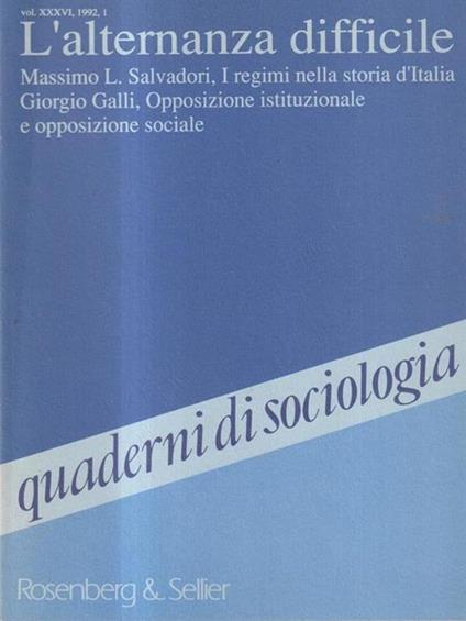 Quaderni di sociologia vol. XXXVI 1992 - L'alternanza difficile - copertina