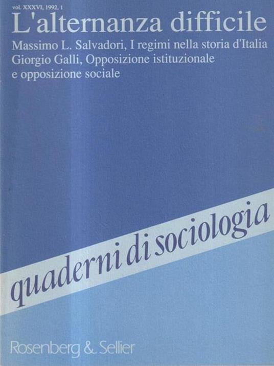 Quaderni di sociologia vol. XXXVI 1992 - L'alternanza difficile - copertina