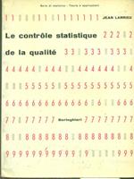 Le controle statistique de la qualite'