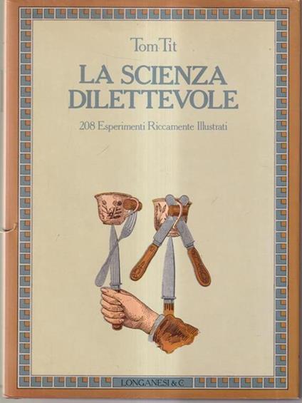 La scienza dilettevole - Tom Tit - copertina