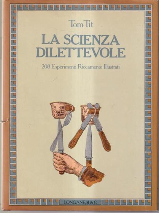 La scienza dilettevole - Tom Tit - copertina