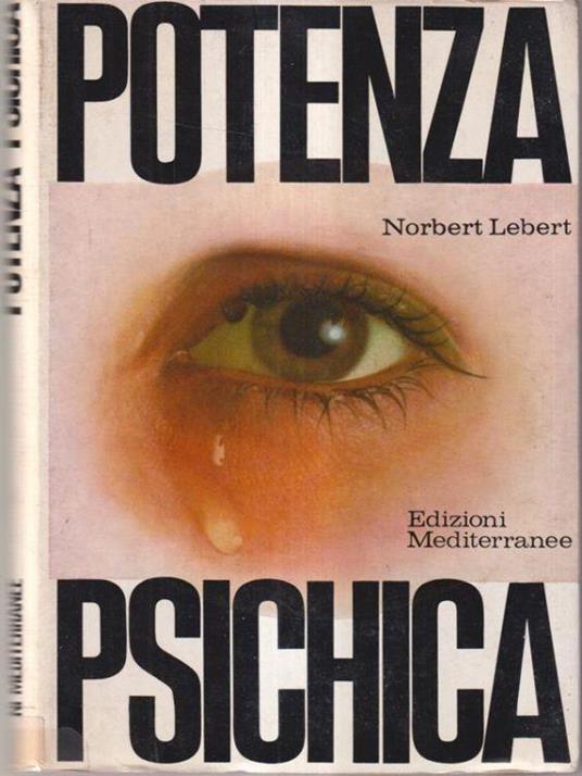 Potenza psichica - Norbert Lebert - copertina