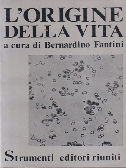 L' origine della vita - Bernardino Fantini - copertina