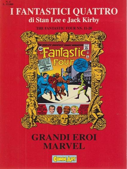 Grandi Eroi Marvel: i Fantastici Quattro II - Lee - copertina