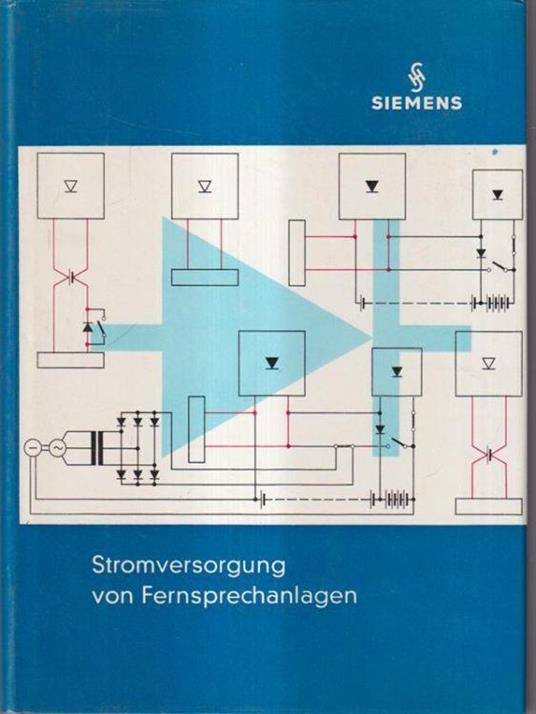 Stromversorgung von Fernsprechanlagen - Adolphe Braun - copertina