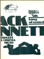 Mack Sennett king of comedy