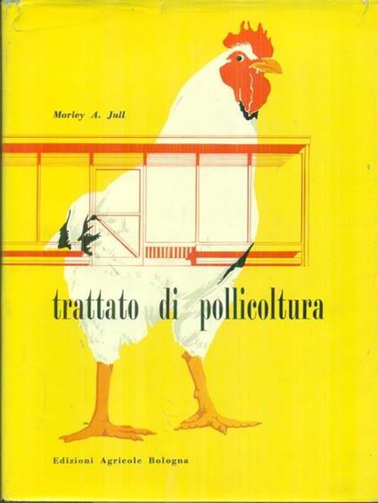Trattato di pollicultura - Morley Jull - copertina
