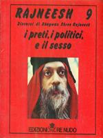 Rajneesh 9 I preti, i politici e il sesso