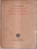 Significato bio-filosofico della guerra
