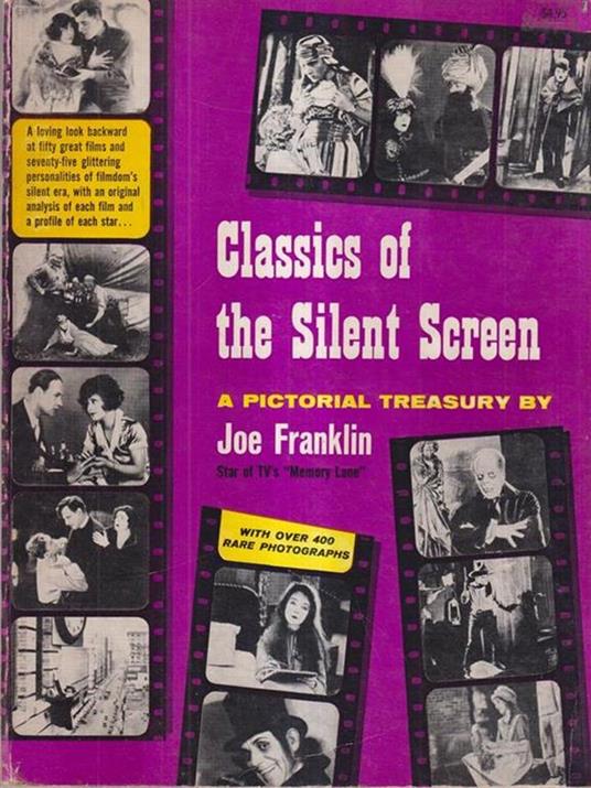 Classics of the silent screen - Joe Franklin - copertina