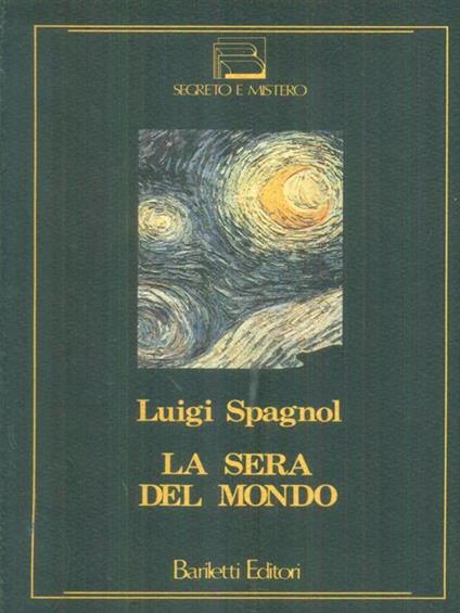 La  sera del mondo - Luigi Spagnolo - copertina