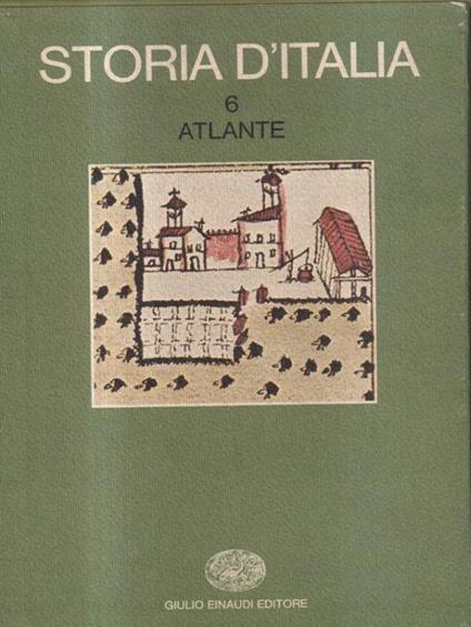 Storia d'Italia. Annali 6. Atlante - copertina