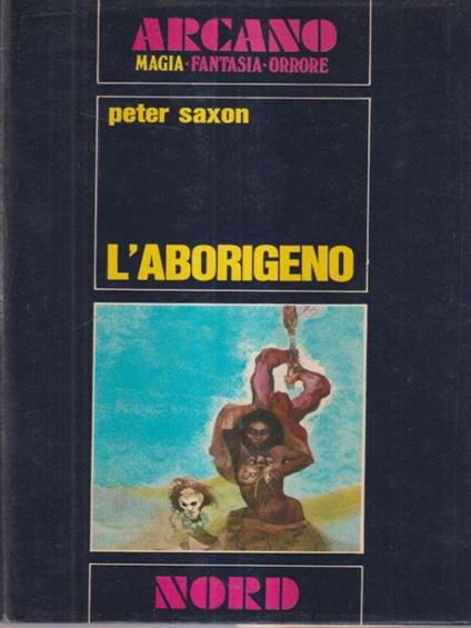 L' aborigeno - Peter Saxon - copertina