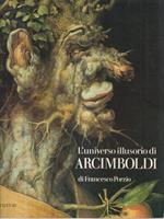 L' universo illusorio di Arcimboldi