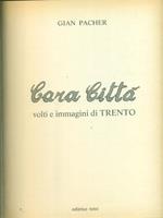 Cara città volti e immagini di Trento