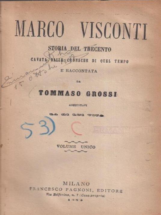 Marco Visconti Storia del Trecento cavata dalle cronache di quel tempo - Tommaso Grossi - copertina