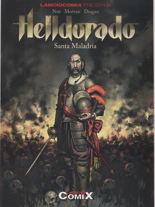 Helldorado: Santa Maladria