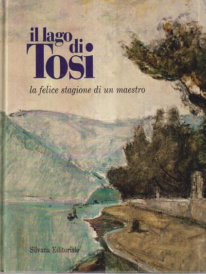 Il lago di Tosi - copertina