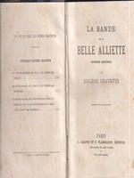 La bande de la Belle Alliette