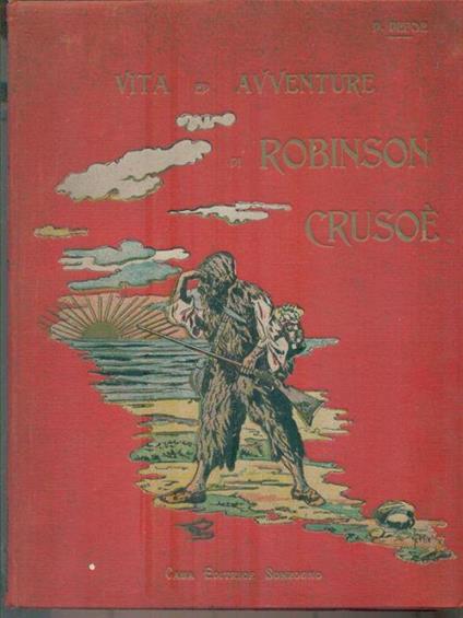 Vita ed avventure di robinson crusoe - Daniel Defoe - copertina