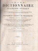 Grand dictionnaire francois-italien - Grande dizionario italiano-francese 2 vv