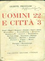 Uomini 22 e citta' 3