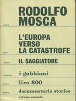 L' Europa verso la catastrofe Vol 2