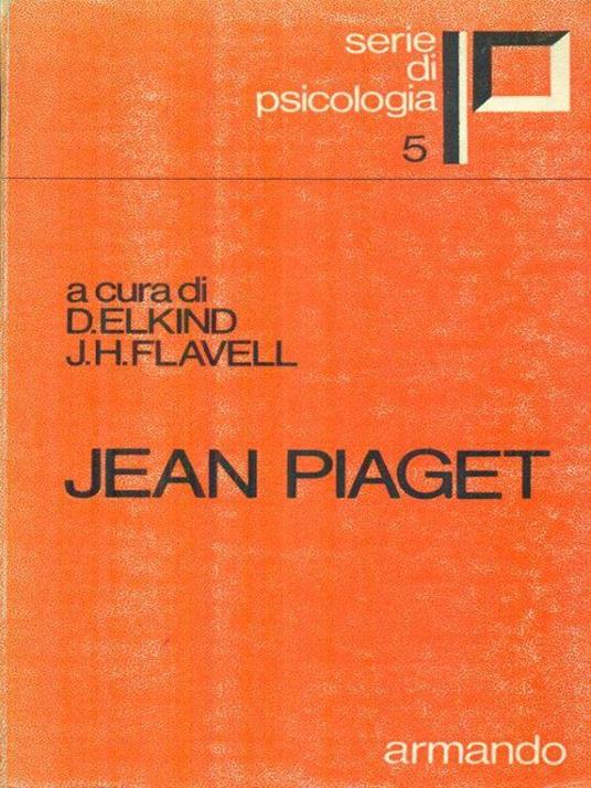 Jean Piaget - D. Elkind - copertina