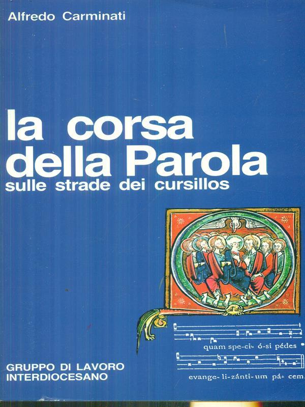 La corsa della Parola sulle strade dei cursillos