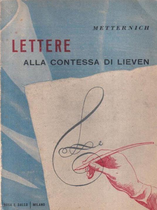 Lettere alla contessa dfi Lieven - Principe di Metternich - copertina